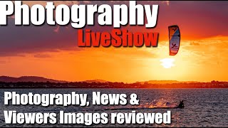 PHOTOGRAPHY LIVE SHOW ! NEWS, CONSTANT LIGHT, INFO & IMAGE REVIEWS