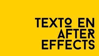 Animar texto en After Effects (Parte 2)