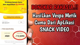 HASILKAN JUTAAN RUPIAH DARI SNACKVIDEO APLIKASI PENGHASIL UANG TERBUKTI MEMBAYAR