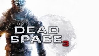 Первый взгляд - Dead Space 3 [Айзек уже не тот?]