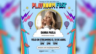 Danna Paola #PlayRoomFest