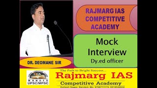 Mock Interview Session For Dy. edu officer