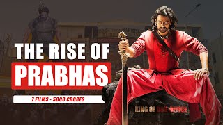 THE RISE OF PRABHAS | First PAN Indian Star of this Era | TrackTollywood