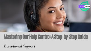 How to Use WOW E CRM Help Centre Knowledgebase Site