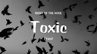 Prznt - Toxic (Official Audio)