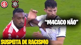 SUSPEITA DE RAC1SMO NO JOGO CORINTHIANS X INTERNACIONAL (RAFAEL RAMOS E EDENILSON)