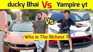 duckyBhai vs Yampire yt Who Is The Richest? |fact with Umar|