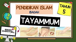 Rukun dan Cara Tayammum UPKK | Pendidikan Islam Tahun 5