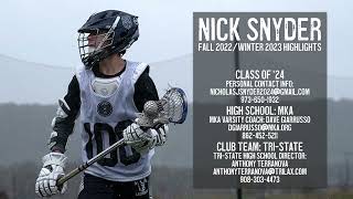 Nick Snyder | Fall ‘22 | Winter ‘23 | Lacrosse Highlights | Montclair Kimberly Academy (NJ) | Attack