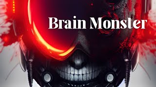 Brain Monster