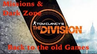 The Division - Back to the old games