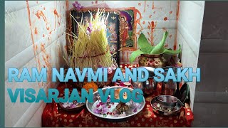 RAM NAVMI AND SAKH VISARJAN VLOG