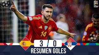 España vs Serbia | 3-0 | Resumen | Liga de las Naciones 2024-25 | españa serbia