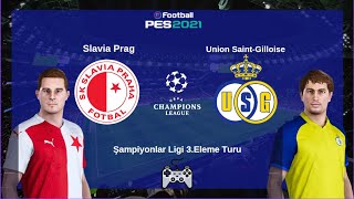 Slavia Prag - Union Saint Gilloise | Şampiyonlar Ligi 3. Eleme Turu 1. Maç  | eFootball™ 2024