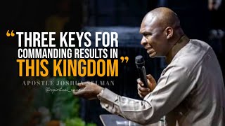 3 Keys that will change your Life | Apostle Joshua Selman