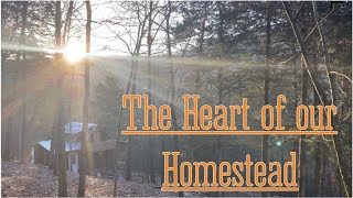 The Heart of our Homestead