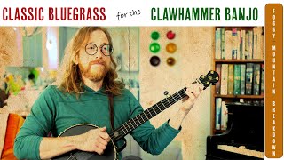 Foggy Mountain Breakdown  on the  Clawhammer Banjo  |  Tablature Included