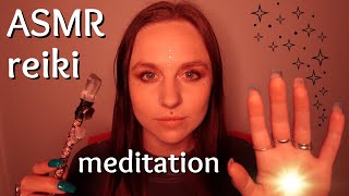 ASMR REIKI | asmr guided meditation | asmr energy healing