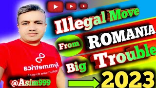 Trouble for move From Romania Illegally to Shengn 2023 in Portugal رومانیہ سے پرتگال 2023 @Asim999