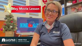 Holiday Movie Lesson by Heidi Fils, Director of Education at Gaspar Insurance Services