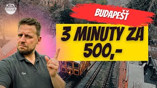 Budapešť obytňákem 2023. Lanovka k hradu za 500