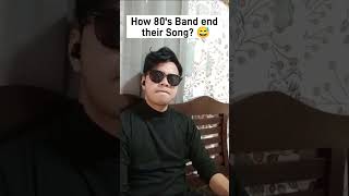 HOW 80'S BAND END THEIR SONG?  ( WATCH TIL THE END ) | JL Guitar Music 😅🎶♥️