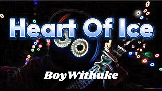 BoyWithUke - Heart Of Ice (Lyrics)