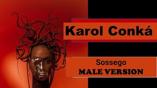 male version | Karol Conká  - Sossego