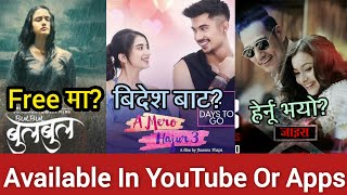 Top 5 Superhit Nepali Movie Watch On Youtube Or BM Hd | A Mero Hajur 3, Bulbul, New Nepali Movie