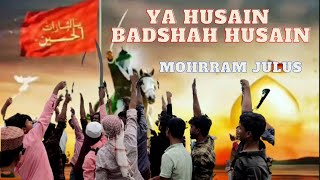 Ya Hussain badsha Hussain #shortsvideo #short #shotsfeed #youtubeshorts