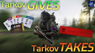 TARKOV is a game of GIVE and TAKE - Tarkov Memes