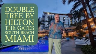 Double Tree by Hilton - The Gates South Beach Miami