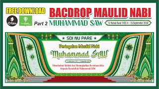 BACKDROP MAULID NABI MUHAMMAD SAW 2024 part 2 #maulid #maulidnabi #maulidnabimuhammadsaw