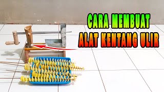 CARA MEMBUAT ALAT KENTANG ULIR