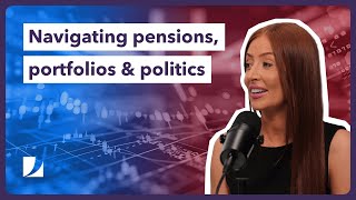 Managing your retirement plans through political shifts | Do More With Your Money #225