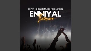 Enniyal Theerumo (feat. Anand Narayan & Jairus Jeffin')