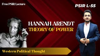 HANNAH ARENDT :L-55 THEORY OF ACTION_COMPLETE POLITICAL SCIENCE LECTURE  #upsc #politicalscience