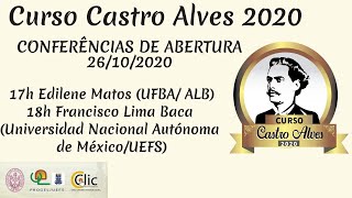 Conferências de Abertura do Curso Castro Alves 2020