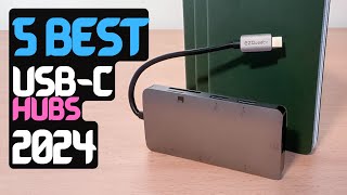 Best USB-C Hub of 2024 | The 4 Best USB-C Hubs Review