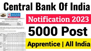 Central Bank of India Apprentice Recruitment 2023 | Central Bank of India apprentice job profile