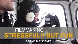 Filmmaking - Stressful!!! But Fun! - Behind the Scenes