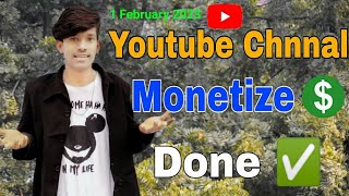 ll😘Channel Monetize Done😘 ll 2023❤llThank You My All YouTube▶️ family👪