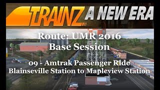 TrainZ: A New Era - Route: UMR 2106 - Amtrak Passenger Ride #9 - Blainseville to Mapleview