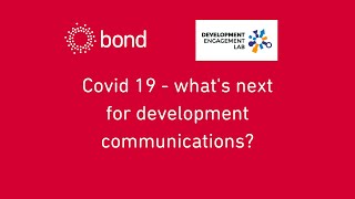 Covid 19 - what's next for development communications?