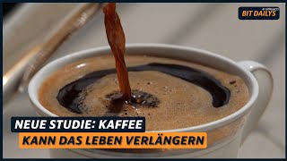 Neue Studie: Kaffee kann das Leben verlängern