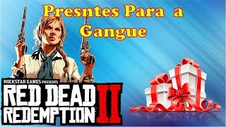 Red Dead Redemption 2 - Presentes Para a Gangue