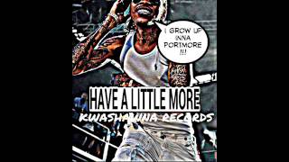 WATCH NEW VYBZ KARTEL,HAVE A LITTLE MORE!