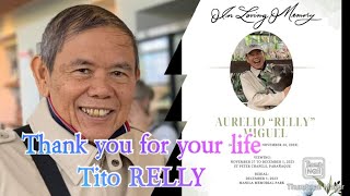 Thank you Tito RELLY for your LIFE