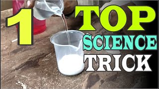 1 TOP SCIENCE TRICK