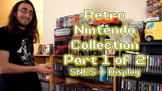 Super Nintendo Collection - Nintendo Collection Part 1 of 2